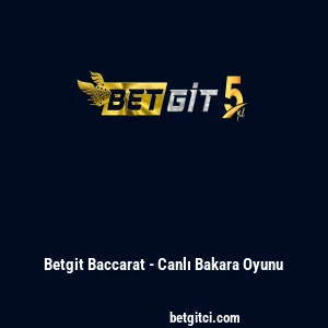 Betgit Baccarat - Canlı Bakara Oyunu